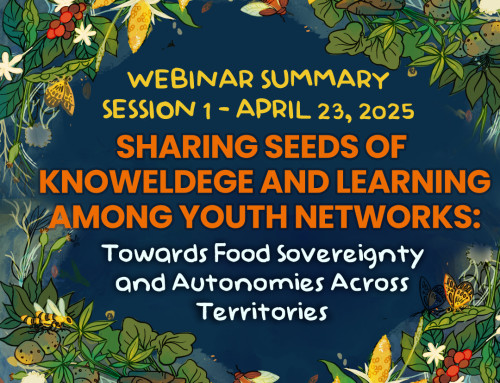 Webinar Summary Seeds & Knowledge/ Resumen Webinario Semillas y Saberes